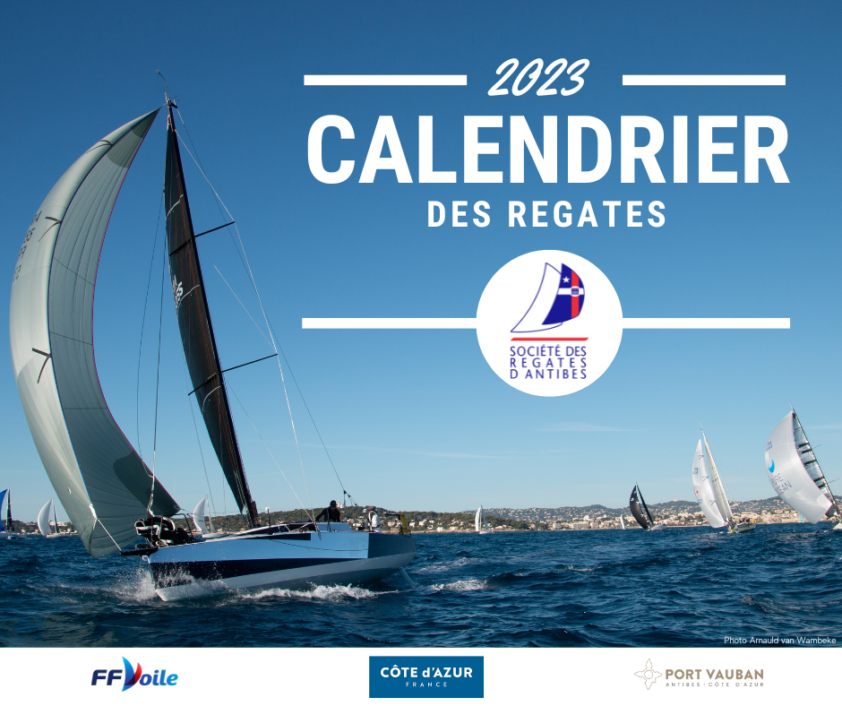 Calendrier Des Regates 2023 Soci t Des R gates D Antibes